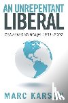 Karson, Marc - An Unrepentant Liberal