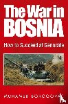 Borogovac, Muhamed - The War in Bosnia