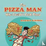 Simpson, Madisyn - The Pizza Man Who Couldn't Cook Pizza