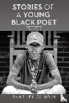 Calhoun, Danielle N - Stories of a Young Black Poet