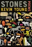 Young, Kevin - Stones: Poems