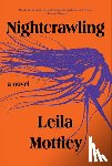 Mottley, Leila - Nightcrawling