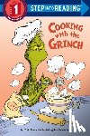Rabe, Tish - Cooking with the Grinch (Dr. Seuss)
