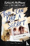 McManus, Karen M. - Two Can Keep a Secret