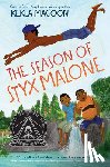Magoon, Kekla - Season of Styx Malone