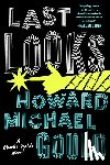 Howard Michael Gould - Last Looks