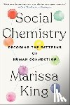 King, Marissa - Social Chemistry