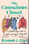 Cline, Elizabeth L. - The Conscious Closet