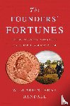 Randall, Willard Sterne - The Founders' Fortunes