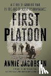 Jacobsen, Annie - First Platoon
