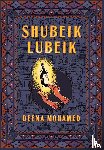 Mohamed, Deena - Shubeik Lubeik