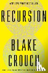 Crouch, Blake - Recursion