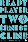 Cline, Ernest - Ready Player Two