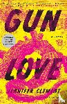 Jennifer Clement - Gun Love
