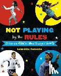 Cline-Ransome, Lesa - Not Playing by the Rules