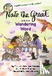 Sharmat, Marjorie Weinman, Sharmat, Andrew - Nate the Great and the Wandering Word