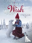Evert, Lori, Breiehagen, Per - The Polar Bear Wish