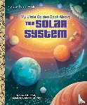 Shealy, Dennis R., Johnson, Richard - My Little Golden Book About the Solar System