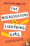 McAnulty, Stacy - The Miscalculations of Lightning Girl