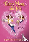 Kinsella, Sophie - Fairy Mom and Me #1