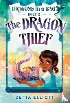 Elliott, Zetta, B., Geneva - The Dragon Thief