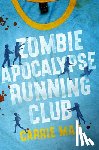 Mac, Carrie - Zombie Apocalypse Running Club