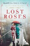 Kelly, Martha Hall - Lost Roses
