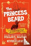 Dawson, Delilah S., Hearne, Kevin - The Princess Beard