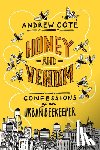 Cote, Andrew - Honey and Venom