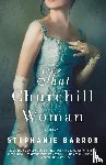 Barron, Stephanie - That Churchill Woman