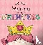 Croyle, Paula - Today Marina Will Be a Princess