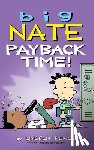 Peirce, Lincoln - Big Nate: Payback Time!