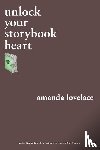 Lovelace, Amanda, ladybookmad - unlock your storybook heart