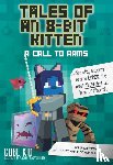 Cube Kid - Tales of an 8-Bit Kitten: A Call to Arms