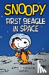 Schulz, Charles M. - Snoopy: First Beagle in Space