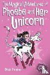 Simpson, Dana - The Magical Adventures of Phoebe and Her Unicorn