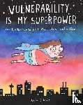 Davis, Jackie - Vulnerability Is My Superpower