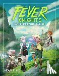 Ellis, Adam, Fox, Daniel D., Goldberg, Anna, Hicks, Gabriel - Fever Knights Role-Playing Game