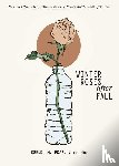 Sin, r.h., Drake, Robert M. - Winter Roses after Fall