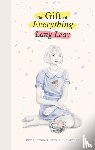 Leav, Lang - The Gift of Everything
