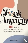 Douglas, Lauren - F*ck Anxiety