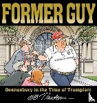 Trudeau, G. B. - Former Guy