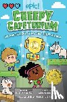 Venable, Colleen AF, Loveless, Gina, Burrell, Carol, Axelrod, Jadzia - Creepy Cafetorium: Six More Spooky, Slimy, Silly Short Stories