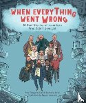 Temporelli, Max, Gozzi, Barbara - When Everything Went Wrong