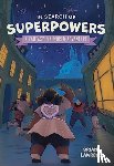 Lawrence, Briana - In Search of Superpowers: A Fantasy Pin World Adventure