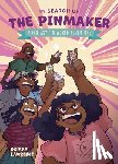 Lawrence, Briana - In Search of the Pinmaker: A Fantasy Pin World Adventure