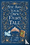 Lovelace, Amanda - you are your own fairy tale