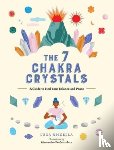 Apicella, Luca - The 7 Chakra Crystals