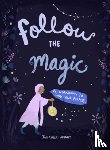Wright, Johanna - Follow the Magic
