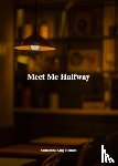 Holmes, Samantha King - Meet Me Halfway
